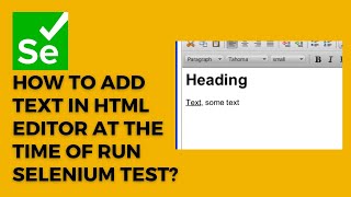 Enter Text into a HTML text editor using JavascriptExecutor in Selenium WebDriver