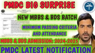 PMDC Latest Update | Big Surprise for MBBS \u0026 BDS 2024-2025 | Attendance \u0026 Passing criteria increased