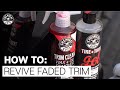 How To Restore and Protect Plastic Trim! - Chemical Guys