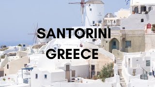 SANTORINI GREECE THIRA Fira OIA travel guide