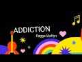 Addiction by Ragga Maffyn (Official Audio)