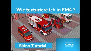 EM4 Tutorial 1: Skinnen und Texturieren