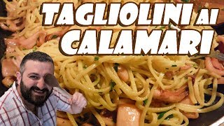 47 - Tagliolini ai calamari