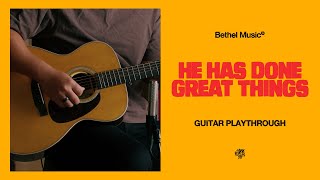 He Has Done Great Things | Official Acoustic Playthrough | Bethel Music