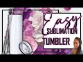 Easy DIY Sublimation Tumbler | Mothers Day Gift Idea