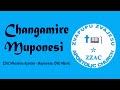 Changamire Muponisi   (Official Video) - ZZAC Mhondoro Apostles @ Mapisarema