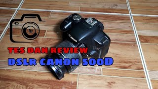 kamera dslr canon 500d / tutorial menggunakan canon 500D