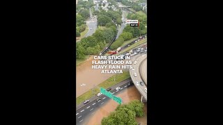 Cars stuck in flash flood as heavy rain hits Atlanta
