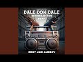 Dale Don Dale (MOOMBAHTON BEAT)