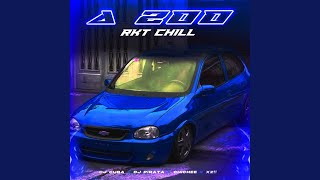 A 200 - RKT CHILL