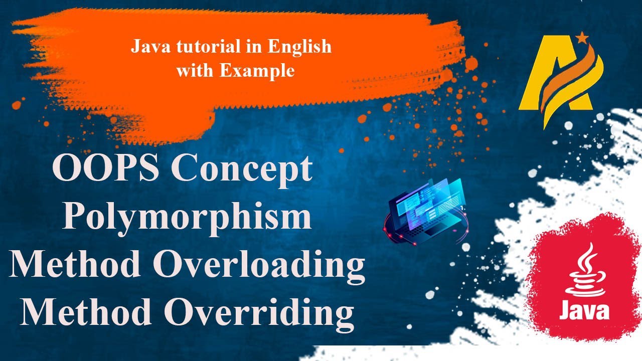 Java Tutorial | OOPS Concept | Polymorphism | Method Overloading And ...