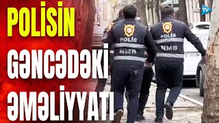 Gəncədə xüsusi əməliyyat: 10-larla narkotacir ələ keçirildi