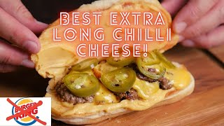 Best Extra Long Chilli Cheese (Better than Burger King)