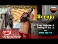 Seroja – Rani Dahlan & Butong O La La | Lagu Melayu Indonesia