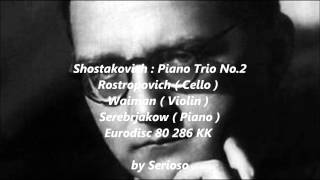 Shostakovich ,Piano Trio no 2