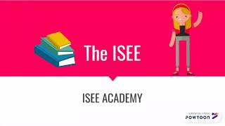 The ISEE Explained in 3 Minutes