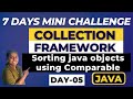 Master the Collection Framework in 7 days -  Sort the ArrayList using Comparable