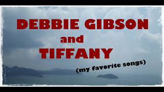 Debbie Gibson & Tiffany songs