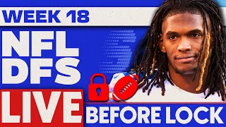 NFL DFS Live Before Lock | Week 18 NFL DFS Picks for DraftKings & FanDuel