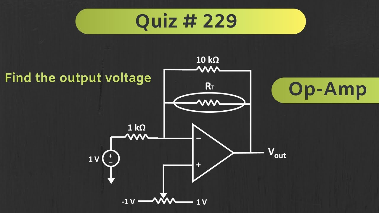 Op-Amp (Operational Amplifier) | Quiz # 229 - YouTube