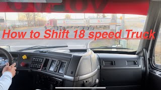 How to drive 18 speed Transmission All Class Driving Academy