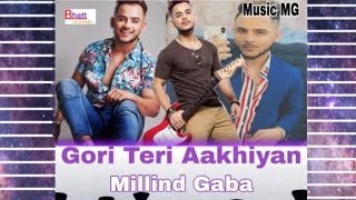MILLIND GABA Gori Teri Aankhen New Song Mahesh Bhatt Kawa