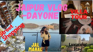 Jaipur Vlog-Day1: Luxurious Villa Tour, shopping at Famous Bapu Bazaar, Hawa Mahal \u0026 Much More😍😍