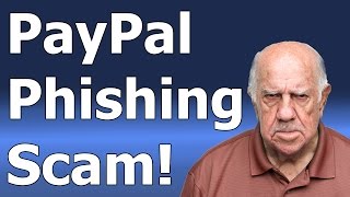 The PayPal Phishing Scam - How and Why Does It Work?