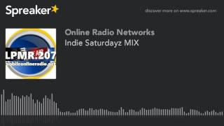 Indie Saturdayz MIX