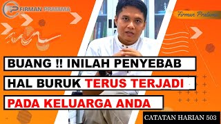 1 HAL INI MEMBUAT KEHIDUPAN KELUARGA JAUH DARI MASALAH || Catatan Harian