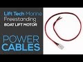 Power Cables for Lift Tech Marine DC Boat Lift Motors