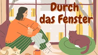 Learn German | German Podcast | Ep 62: Durch das Fenster