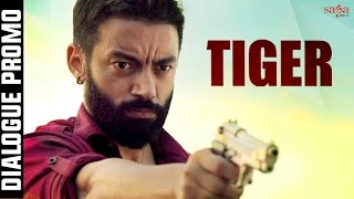 Rishtedaar Kade Wafadar Ni Ho Sakda - Dialogue Promo 17 - TIGER - Sippy Gill - Yograj Singh