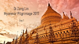 Myanmar Pilgrimage Day 1