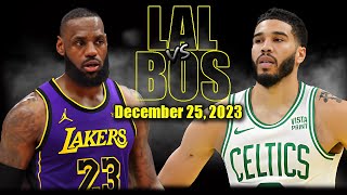 Los Angeles Lakers vs Boston Celtics Full Game Highlights - December 25, 2023 | NBA Christmas 2023