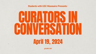 Curators in Conversation