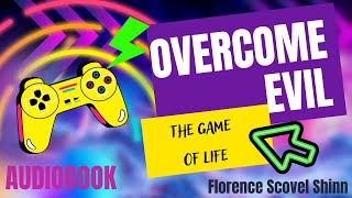THE GAME OF LIFE and How To Play It!  | Release Resistance To Overcome Evil | AudioBook