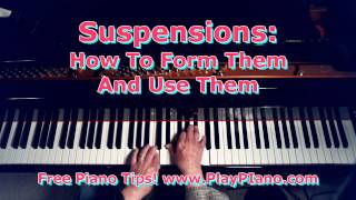 How To Use Suspensions In Your Piano Playing