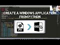 How to Convert a Python File to an Windows .Exe Application? | Productivv Academy | English