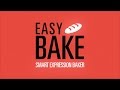 Easy Bake Promo