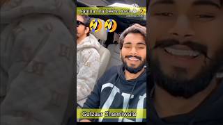 Katrina Tna Dakha Aava sa🤣🤣:Gulzaar Channiwala #bhai #shorts #trending #nowlook #Abhi, Gamar69