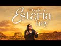 Donde Estaría Hoy - Ruth Alfaro (Video Oficial 4K)