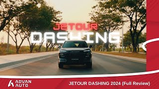 Jetour Dashing 2024 (Full Review) - មុខងារទំនើបលើស 50 ចំណុច I Advan Auto