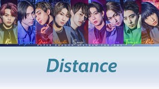 |VIETSUB/ROMAJI| LYRICS COLOR CODED 「Distance」SUPER★DRAGON