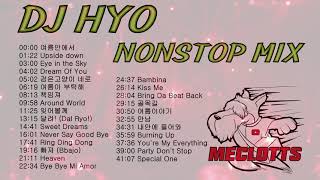 DJ HYO MEGAMIX 2021 / NONSTOP DANCE REMIX / 디제이효