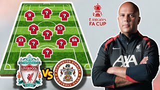 Liverpool vs Accrington Stanley 📍 Emirates FA Cup ~ Luverpool Predicted Line-Up