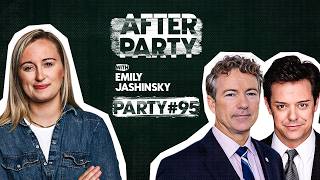 After Party #95 with Sen Rand Paul PLUS Wynton Hall