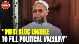 Asaduddin Owaisi On Not Being Invited To Join INDIA Bloc: "I Don't Care"
