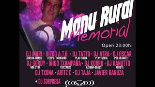 Memorial Manu Rural - 6 Enero 2018 @ Dj Gordy (Venecia)