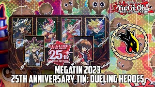 Yu-Gi-Oh! Abriendo Megatin 2023. 25th Anniversary Tin: Dueling Heroes